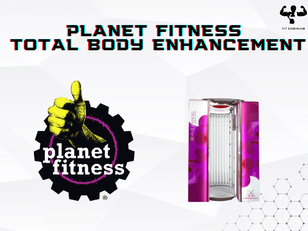 planet fitness total body enhancement
