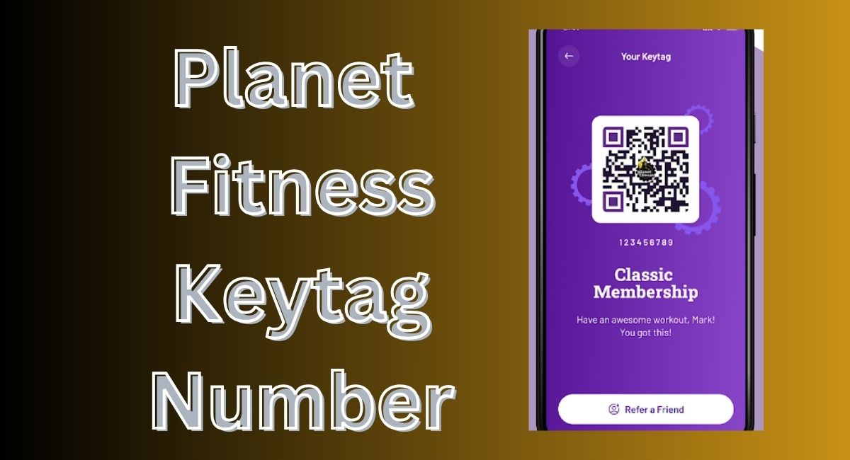 Planet Fitness Keytag Number
