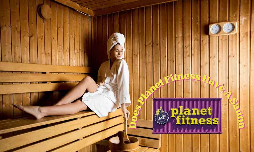 planet fitness have a saunas